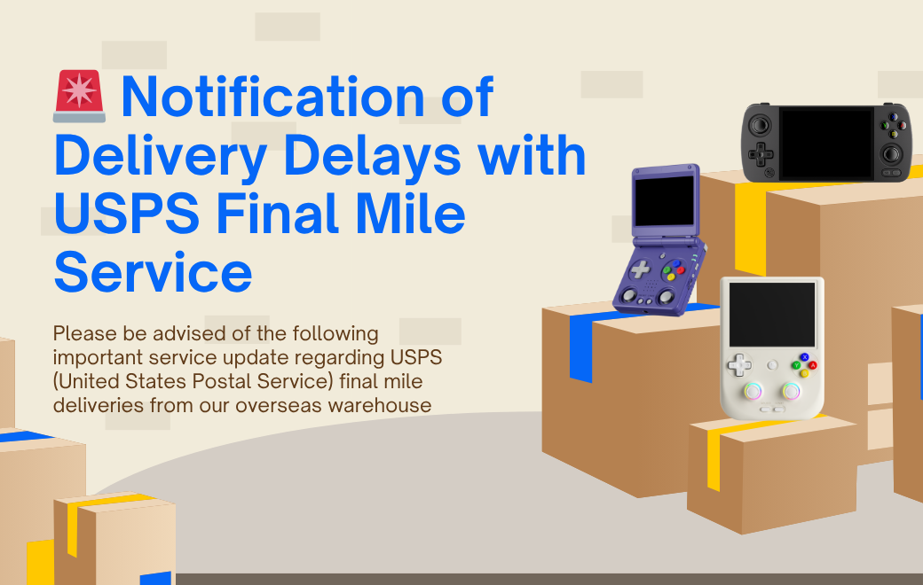 🚨 Notification of Delivery Delays with USPS Final Mile Service