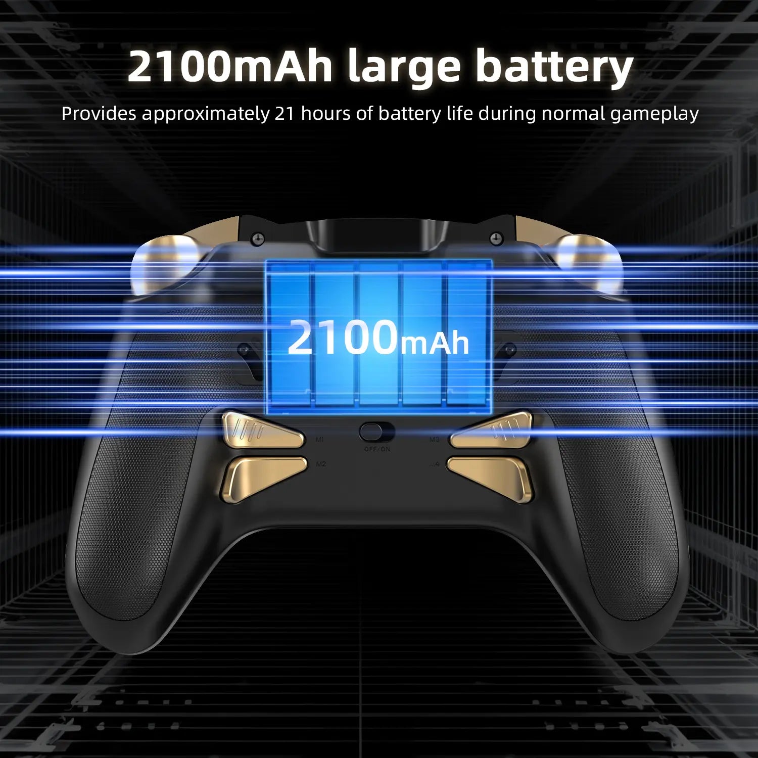 2100mAh large battery providing 21 hours of battery life for game controller