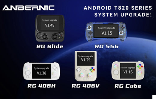 🚀ANBERNIC Android Series: Major System Update！