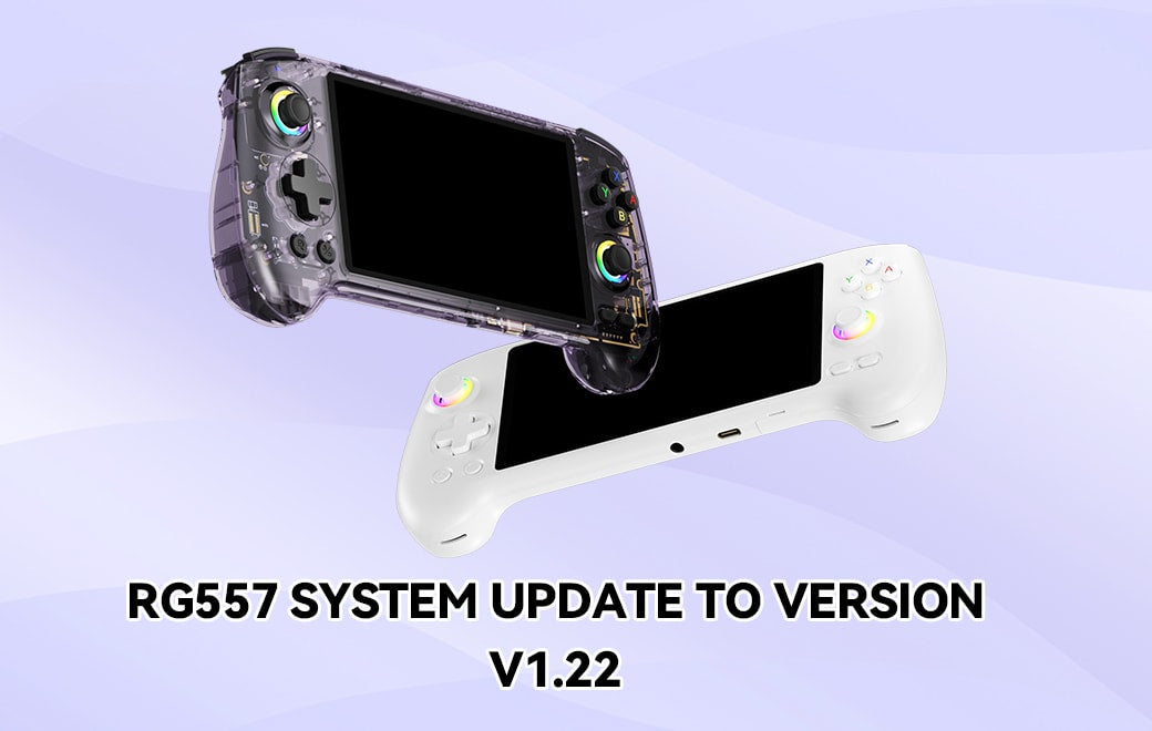 ⚡RG 557 System Update V1.22 – Smarter AI, Better Compatibility